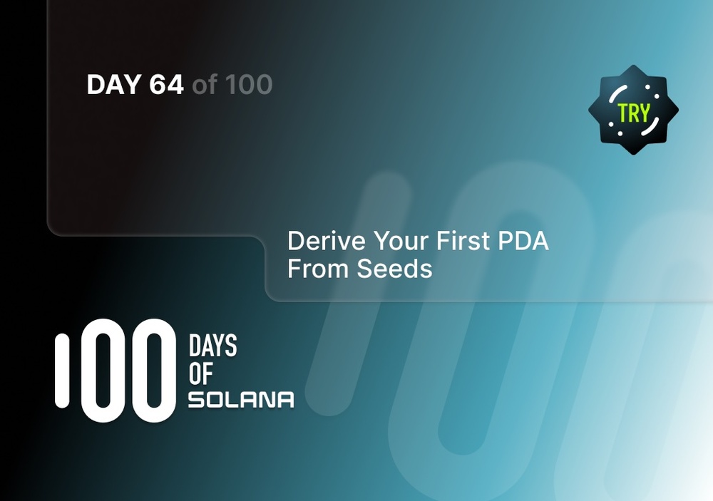 Derive your first PDA from seeds background