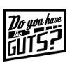 Do You Have The GUTS logo